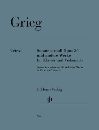 Sonate a-Moll op. 36 und andere Werke für Violoncello, Klavier: Besetzung: Violoncello und Klavier (G. Henle Urtext-Ausgabe)