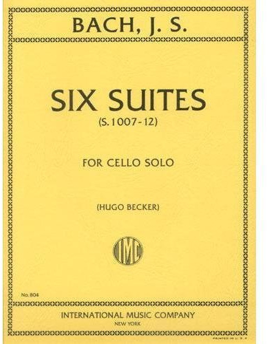 Bach, JS - 6 Suites BWV 1007 1012 for Cello - Arranged by Becker - International Edition