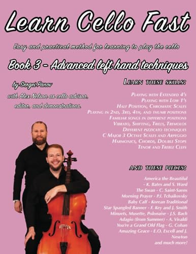 Learn Cello Fast Book 3: Easy and practical method for learning to play the cello