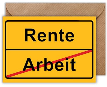 WBdesignz Lustige Rentenkarte „Rente statt Arbeit“ mit Umschlag – Querformat – Abschiedskarte zur Rente im Ortsschild-Stil – witzige Karte zum Ruhestand (DIN A6)