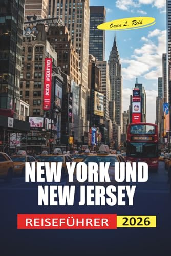 New York Und New Jersey Reiseführer 2026: Wo man übernachten kann, was man sehen kann und wie man in zwei Bundesstaaten sparen kann
