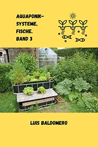 Aquaponik-Systeme, Fische. Band 3 (Sistemas de acuaponía)