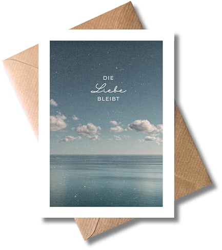 WBdesignz Trauerkarte „Die Liebe bleibt“ mit Umschlag - Kondolenzkarte - stilvolle Beileidskarte mit Meer-Motiv für Trauer, Anteilnahme - Angehörige, Familie, Kollegen (DIN A6, Liebe bleibt)