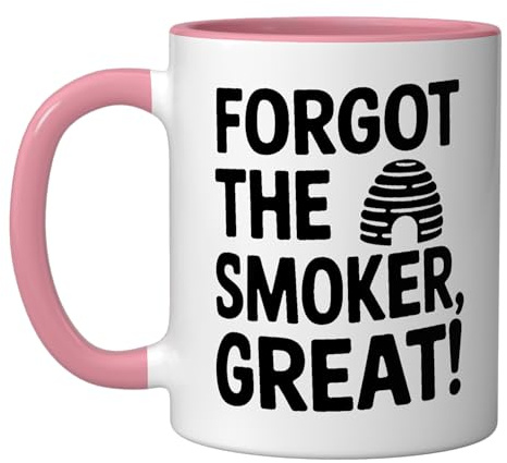 Funny Beekeeping Beekeeper Quote - Forgot The Smoker Ceramic Mug, Pink/White
