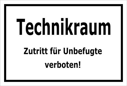 Melis-Folienwerkstatt Schild Technikraum - Zutritt für Unbefugte verboten – 30x20 cm – Aufkleber – mehrere Größen/Materialien