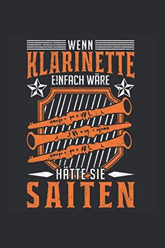 Klarinetten Notizbuch: Klarinette Klarinettistin Blaskapelle / 6x9 Zoll / 120 gepunktete Seiten
