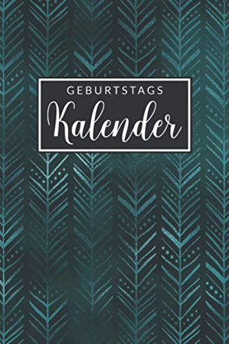 Geburtstagskalender: Jahresunabhängiger und immerwährender Geburtstagsplaner inkl. Sternzeichen, mit Platz für Geschenkideen und Notizen • 6x9 Zoll - 15,2 x 22,9 cm (ca. DIN A5)