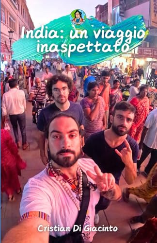 India: un viaggio inaspettato