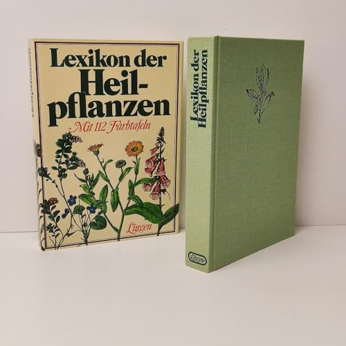 Lexikon der Heilpflanzen. Mit 112 Farbtafeln.