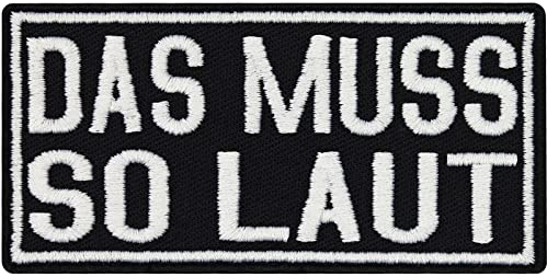DAS MUSS SO LAUT, Heavy Metal, Rocker Punk, Beat Box Musik Aufnäher Patch…