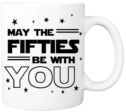 Pickhut May The Fifties be with You Coffee Mug, The Ideal 50th Birthday Gift for Men, a Sweet Present for Your Husband, dad, Step dad or Boyfriend.