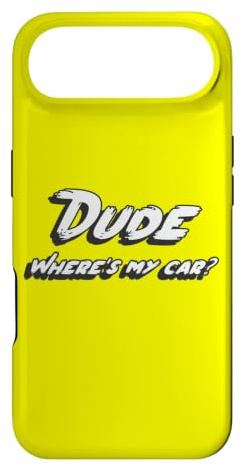 Dude Where's My Car | Movie Comedy Dude Sweet Case for iPhone Air
