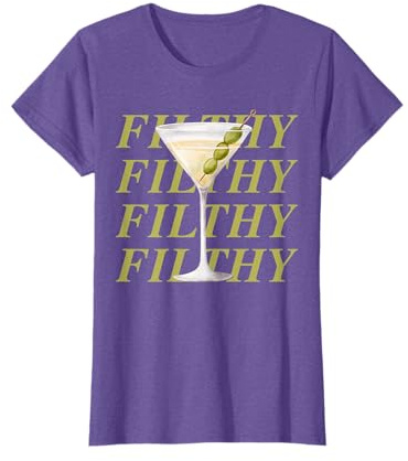 Filthy Martini Funny Dirty Martini Vintage Retro Martini T-Shirt