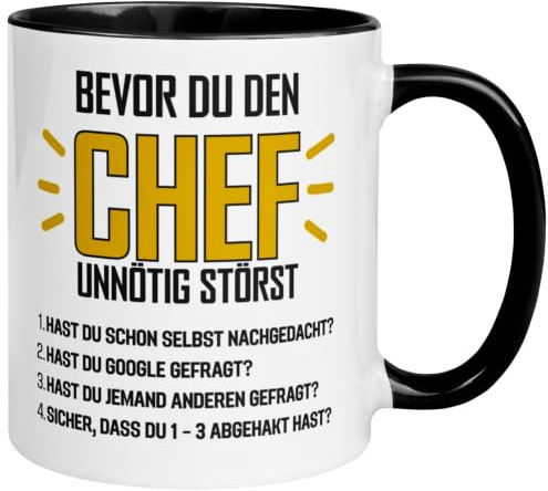 Chef Geschenk Tasse | Bevor du den Chef unnötig störst