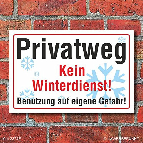 Schild 2374 Privatweg kein Winterdienst Bild 300 x 200 mm | 3 mm Alu-Verbund, wetterfester UV-Direktdruck, robust und langlebig, Made in Germany