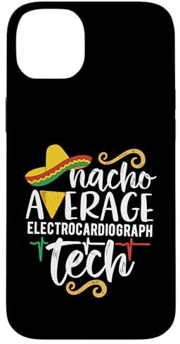 iPhone 14 Plus Nacho Average Electrocardiograph Tech Fiesta Cinco De Mayo Case