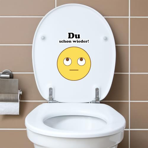 Deko Aufkleber WC Deckel Toilettendeckel Bad Badezimmer Klo Funsticker Toilettensitz Klodeckel lustiger Spruch selbstklebend (R173-07 Du schon wieder – Smile)