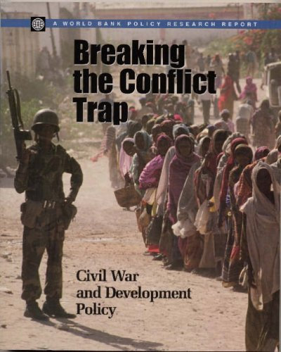 Breaking the Conflict Trap: Civil War and Development Policy (World Bank Policy Research Reports) by Paul Collier (30-May-2003) Paperback