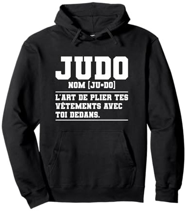 Citation Drôle Définition Judo Arts Martiaux Pour Un Judoka Sweat à Capuche