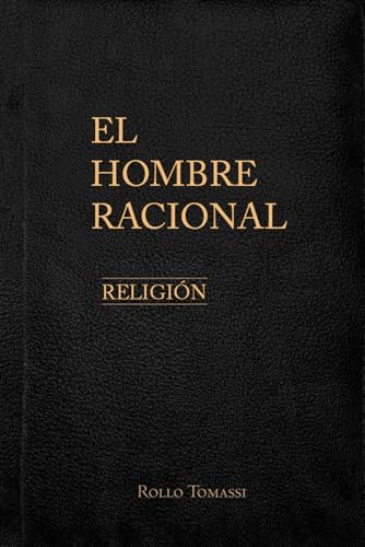 El Hombre Racional: Religión