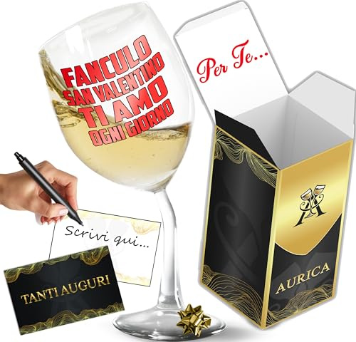 Aurìca Calice Vino Piegato – Fanc* San Valentino, Ti Amo Ogni Giorno - Bicchiere Da 440ml Per Un Brindisi All’Amore – Idea Regalo San Valentino Per Lui E Lei, Anniversario e Compleanno