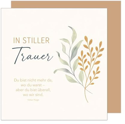 Edition Seidel Premium quadratische Trauerkarte mit Umschlag. Beileidskarte Karte mit Spruch In stiller Trauer Mitgefühl stille Anteilnahme Abschied herzliches Beileid (TQ159 SW025)