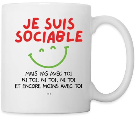 Spreadshirt Tasse Humour/Cadeau Collègue De Travail/Je Suis Sociable/Mug Marrant Mug Blanc, taille unique, blanc