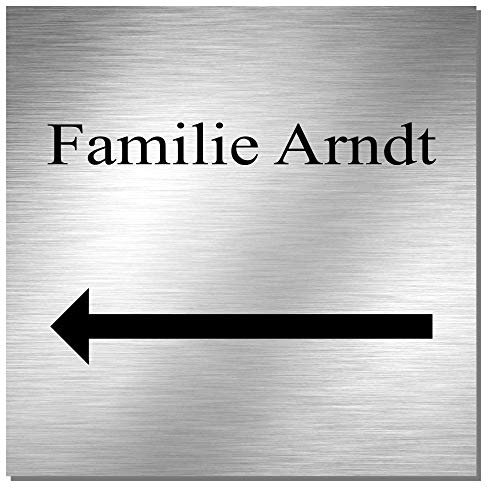 Edelstahl Türschild Namensschild Hinweisschild mit Pfeil und individueller Laser-Gravur, Größe ca. 100 mm x 100 mm * Modell Arndt