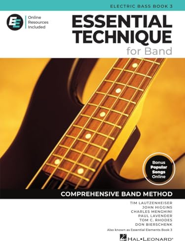 Essential Tecnique for Band - Basso Elettrico Libro 3 con risorse EEi Online | Metodo per Basso Elettrico | Canzoniere e Spartiti con 250+ Videolezioni e Repertorio aggiornato: With Eei