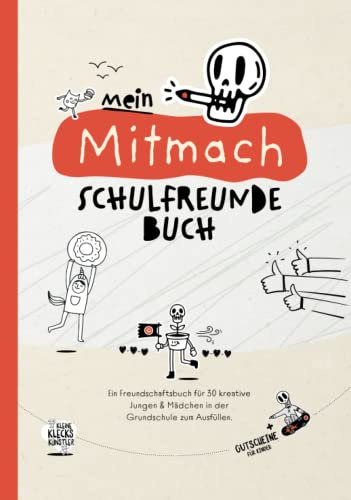 Mein Mitmach Schulfreundebuch: Ein Freundschaftsbuch für 30 kreative Jungen & Mädchen in der Grundschule zum Ausfüllen + Gutscheine für Kinder