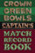 Crown Green Bowls Captain's Match Record Book: Keep a record of your team's results, fixtures, aggregates, competitions and players