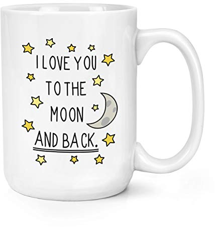 I Love You To The Moon And Back 15oz Große Becher