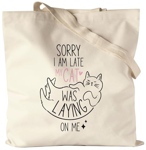 Hey!Print Sorry I am Late Jutebeutel Katzenliebhaber Cat-Mom Katzen-Mama