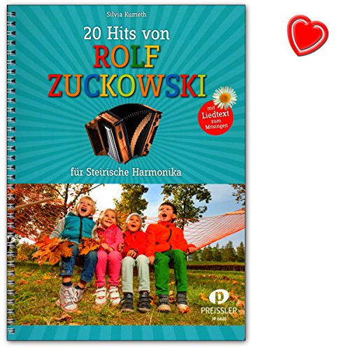 Preissler 20 Hits von Rolf Zuckowski für Steirische Harmonika mit Liedtexten zum Mitsingen - Songbook mit bunter herzförmiger Notenklammer - JP6631-9783940013507