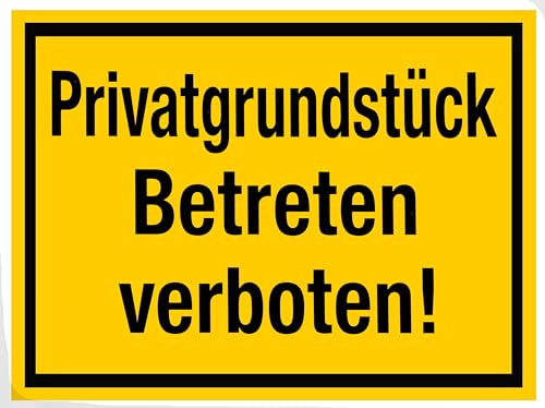 Privatgrundstueck, Betreten verboten, gelb-schwarz