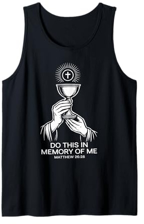Eucharistie Calice Matthieu 26:28 Communion chrétienne Débardeur