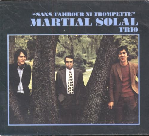 Sans tambour ni trompette
