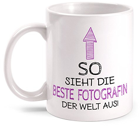 Fashionalarm Tasse So sieht die beste Fotografin der Welt aus beidseitig bedruckt mit Spruch | Geschenk Idee Fotografie Profi Hobby Beruf Job, Farbe:weiß