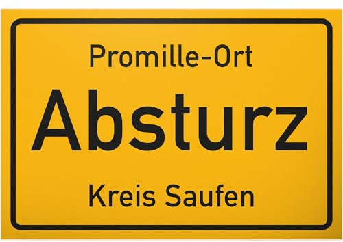 DankeDir! Alkohol Absturz Schild mit Spruch - lustiges Geschenk für ihn Geschenkidee Geburtstagsgeschenk Männer Jungs Party Deko Zubehör Scherzartikel JGA - Accessoire Fotobox
