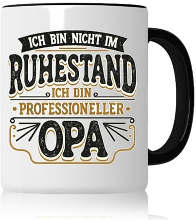 Opa Geschenk Lustige Tasse Spruch Ich bin nicht im Ruhestand Professioneller Opa Kaffeebecher Keramik Geschenkidee für Großvater Geburtstag Weihnachten geschenk