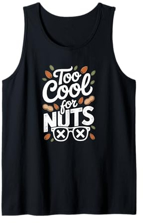 Too Cool for Nuts Nut Free Lifestyle Allergy Warriors Tank Top