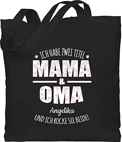 Geschenk mit Namen personalisiert by Shirtracer - Baumwolltasche - Ich habe zwei Titel Oma und Mama | Oma Muttertagsgeschenke Großmutter Geschenk Geburtstag Omi Geschenk Muttertag