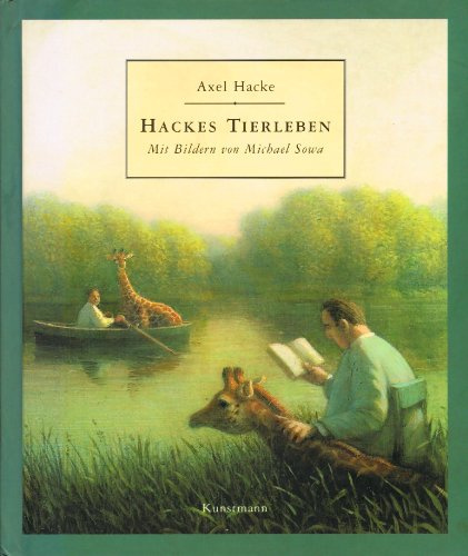 HACKES TIERLEBEN. Mit Bildern von Michael Sowa.