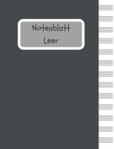 Notenblatt Leer: Notenheft, Notizbuch für Musiker, Notenblatt Leer Klavier, Notenblätter Leer, Dickes Notenbuch, Notenheft Blanko | Groß - 13 Dauben pro Seite - 120 Seiten – 21.59 x 27.94 cm