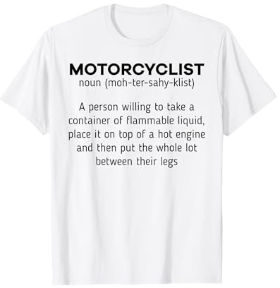 Motorcyclist Noun Definition Motorcycle Biker Motorbike T-Shirt