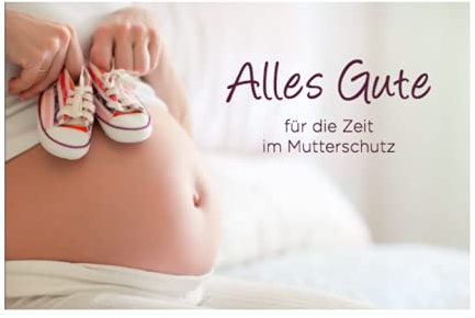 Merz Designkarten 1 Premium Abschiedskarte zum Mutterschutz - 18x12cm - Karte zum Abschied der Kollegin in die Babypause - Abschiedskarte inkl. weißem Umschlag, Grußkarte
