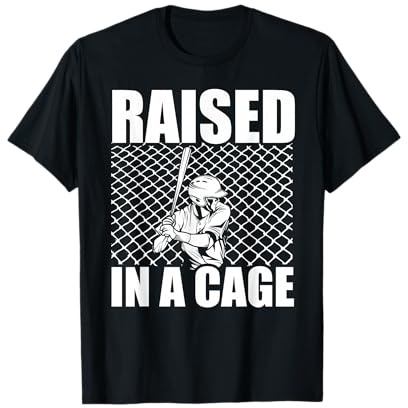 Raised in A Cage Baseball Training Batter Catcher Pitch T-Shirt