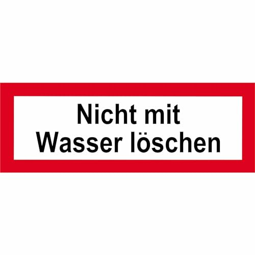Indigos UG Aufkleber Nicht mit Wasser löschen - 29,70 cm x 10,50 cm - selbstklebender Sicherheits Aufkleber für Tür oder Wand - Warnschild für Gebäude, Hotel, Büro, Firma, Haus, Praxis