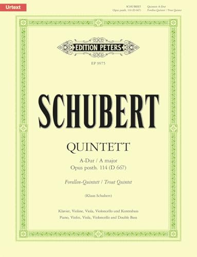 Quintet in A 'Trout' Op.114/D667: Urtext (Edition Peters)