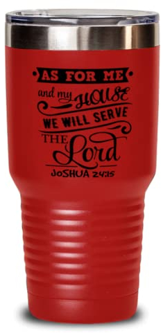 Gobelet isotherme en acier inoxydable 887 ml avec inscription humoristique As For Me And My House We Will Serve The Lord Christian Bible Verse
